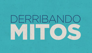 Derribando mitos