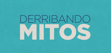 Derribando mitos